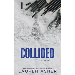 USED-Collided (Deluxe Edition) by Asher, Lauren (Paperback)