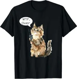 WTF, Over. Walkie Talkie Fluffy Cat Funny Meme Cat Lover T-Shirt