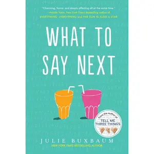 USED-What to Say Next by Buxbaum, Julie (Paperback)