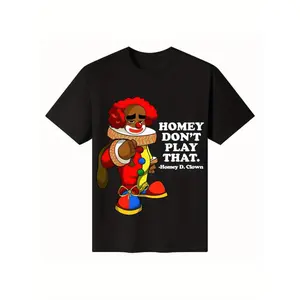 Payeah Homey, don't play with that Joker T-shirt