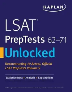 USED-LSAT Preptests 62-71 Unlocked: Exclusive Data + Analysis + Explanations by Kaplan Test Prep (Paperback)
