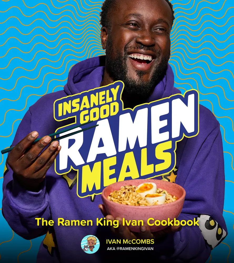 USED Book - Insanely Good Ramen Meals: The Ramen King Ivan Cookbook by McCombs, Ivan (Hardcover) - english