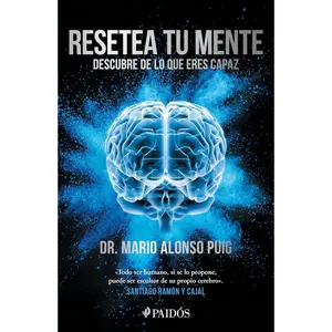 Resetea tu mente: Descubre de lo que eres capaz / Reset Your Mind: Discover What You're Capable of (Spanish Edition)
