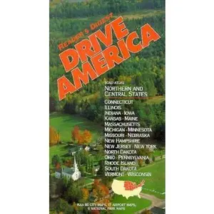 USED-Drive America: Road Atlas Northern and Central States with 66 City Maps, 17 Airport Maps , 6 National Park Maps by Editors of Reader's Digest (Paperback)