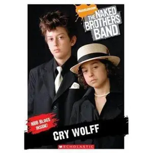 USED-The Naked Brothers Band: Cry Wolff [Chapter Book #1] by Michael Anthony Steele (Paperback)