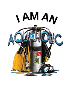 I am an Aquaholic with name tag unisex