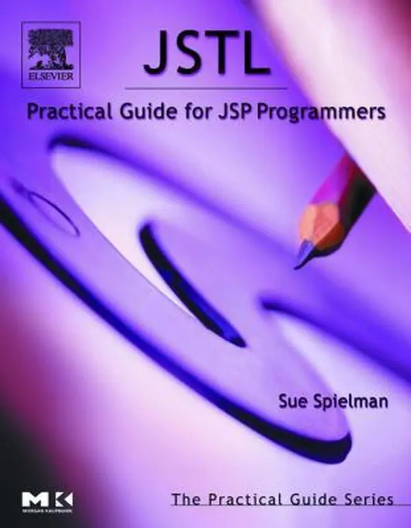 USED Book - Jstl: Practical Guide for JSP Programmers by Spielman, Sue (Paperback) - english