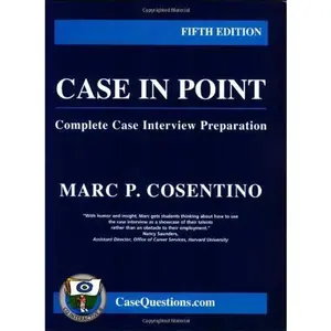 USED-Case in Point: Complete Case Interview Preparation, 5th edition by Marc P. Cosentino (Paperback)