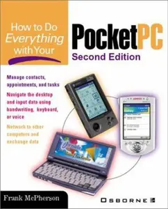 USED-How To Do Everything With Your Pocket PC, 2nd Edition by Frank McPherson (Paperback)