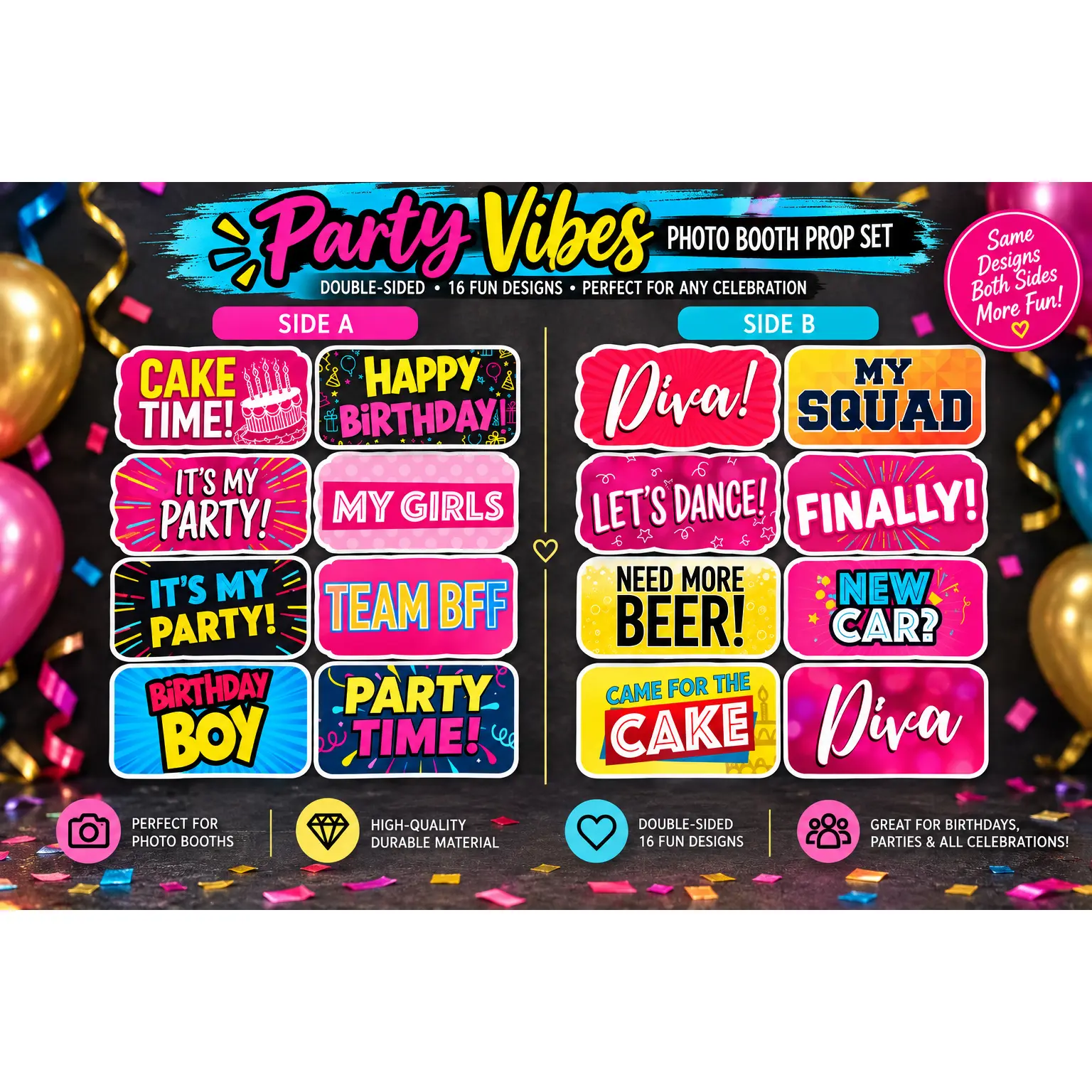 Party Vibes – Premium Double-Sided Photo Booth Prop Set | 8 Signs, 16 Designs