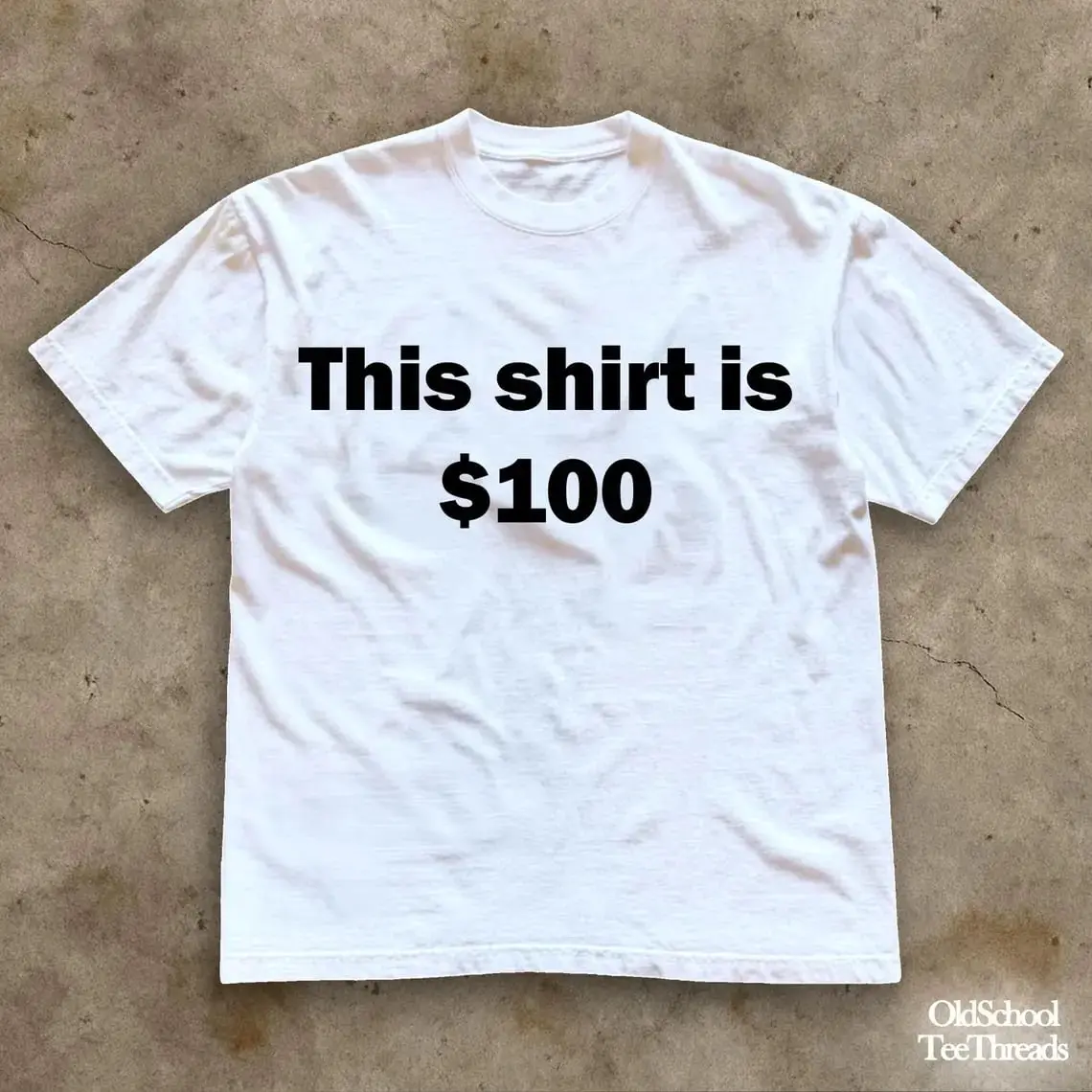 This Shirt is 100 Dollar, Hundred Dollar Heavyweight Cotton Tee