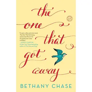 USED-The One That Got Away by Chase, Bethany (Paperback)
