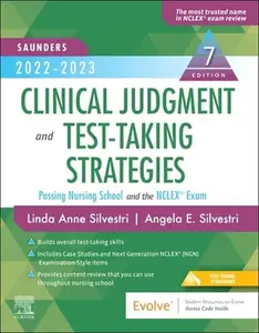 USED Book - Saunders 2022-2023 Clinical Judgment and Test-Taking Strategies: Passing Nursing School and the Nclex(r) Exam by Silvestri, Linda Anne (Paperback) - english