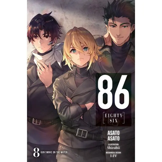 86--Eighty-Six, Vol. 8 (Light Novel): Gun Smoke on the Water by Asato Asato (Paperback)