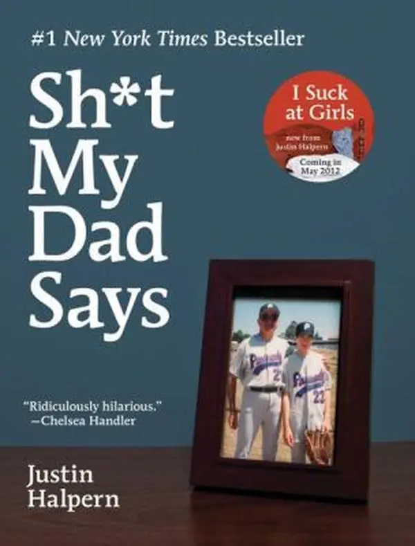 USED-$#*! My Dad Says by Justin Halpern (Paperback)