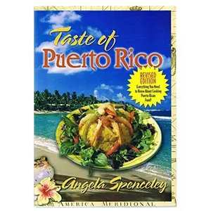 USED Book - A Taste of Puerto Rico Cookbook by Angela Spenceley (Paperback) - english