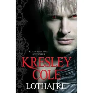 USED-Lothaire (Immortals After Dark) by Kresley Cole (Hardcover)