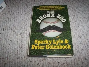 USED-The Bronx Zoo by Sparky Lyle (1979-03-01) by Peter Golenbock (Hardcover)