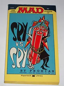 USED-The Third Dossier of Spy vs. Spy by Prohias (Unknown)