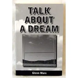 USED-Talk About A Dream by Glenn Marx (Paperback)