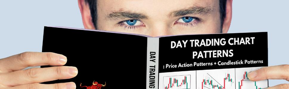 Day Trading Chart Patterns : Price Action Patterns + Candlestick Patterns