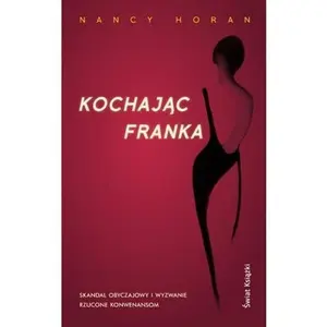 USED-Kochajac Franka by Nancy Horan (Paperback)