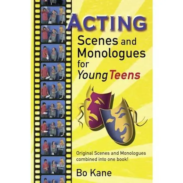 USED Book - Acting Scenes And Monologues For Young Teens: Original Scenes and Monologues Combined Into One Book by Kane, Bo (Paperback) - english