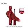 [New Launch] TIMEPHORIA Aion Superstain Lip Tattoo Ink - Hydrating Watery Gel, Non-Drying & No Cracking Formula,back to school,familyfun