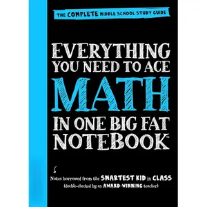Workman Publishing Company - To Ace Math in One Big  Notebook: The Complete Middle School Study Guide (Big  Notebooks) - Paperback