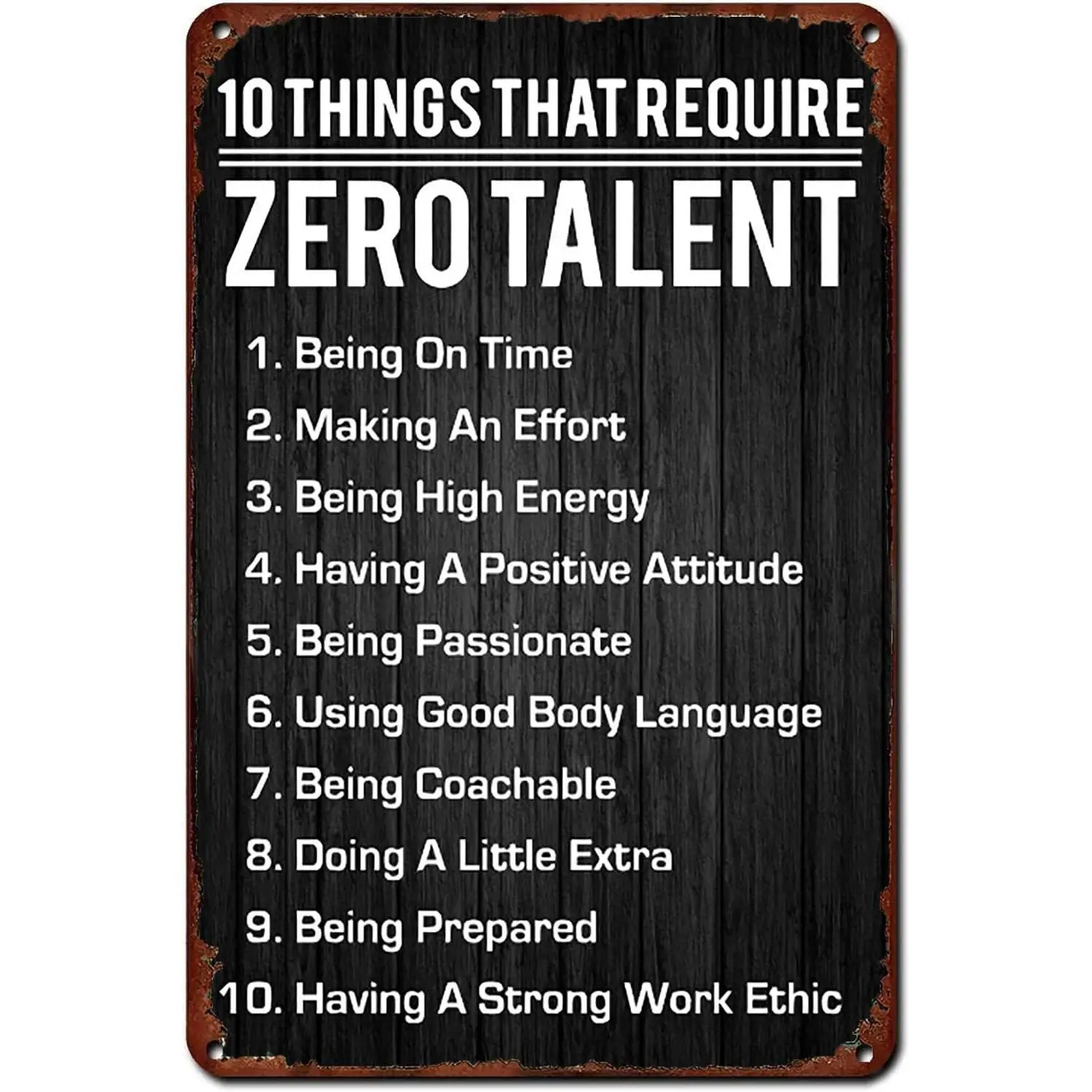 10 Things That Require Zero Talent Wall Art Motivational Poster Retro Metal Sign,Inspirational Wall Decor Metal Plaque for Office Workplace Classroom Gifts Home Art Wall Decor 8x12 Inch