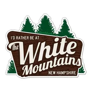 I'd Rather Be At The White Mountains NH Sticker
