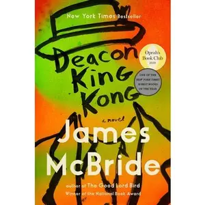 Deacon King Kong (Oprah's Book Club) -- James McBride, Hardcover