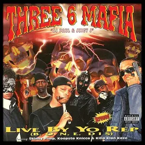 Live By Yo Rep - Three 6 Mafia - Record Album, Vinyl LP