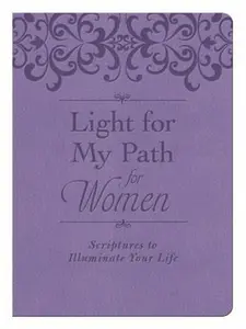 USED-Light for My Path for Women: Scriptures to Illuminate Your Life (Unknown)