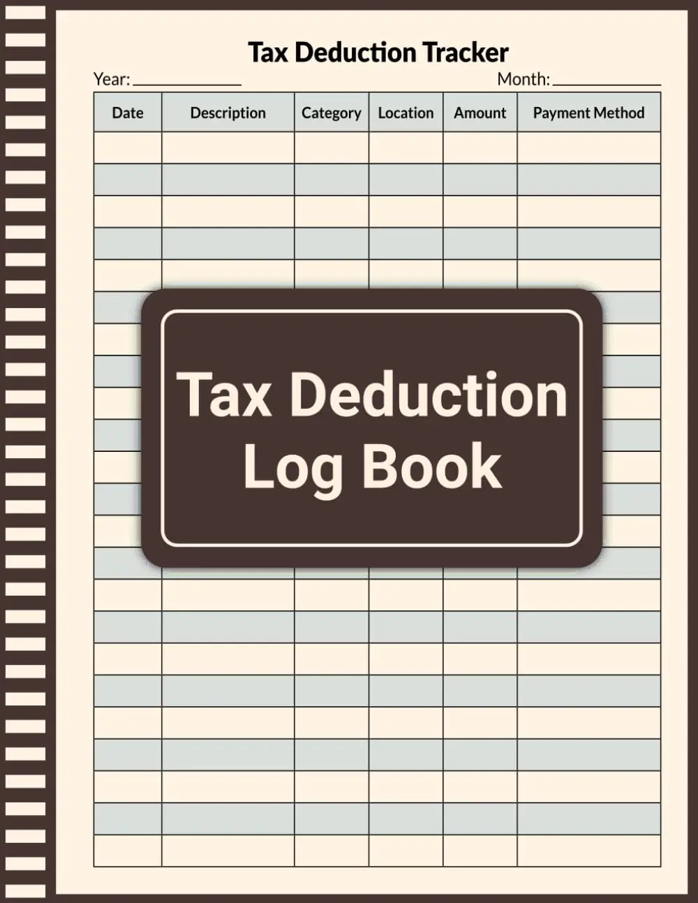 Tax Deduction Log Book: Effective Tax Planning Journal, A tax return organizer for small businesses or individuals, Tax deduction managment