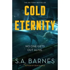 Cold Eternity -- S. a. Barnes - Paperback