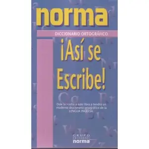 USED-Asi Se Escribe/Write it Right (Spanish Edition) by Norma (Paperback)