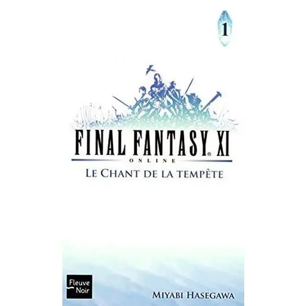 USED-Final Fantasy XI - tome 1 Le chant de la tempête (1) by Various (Paperback)