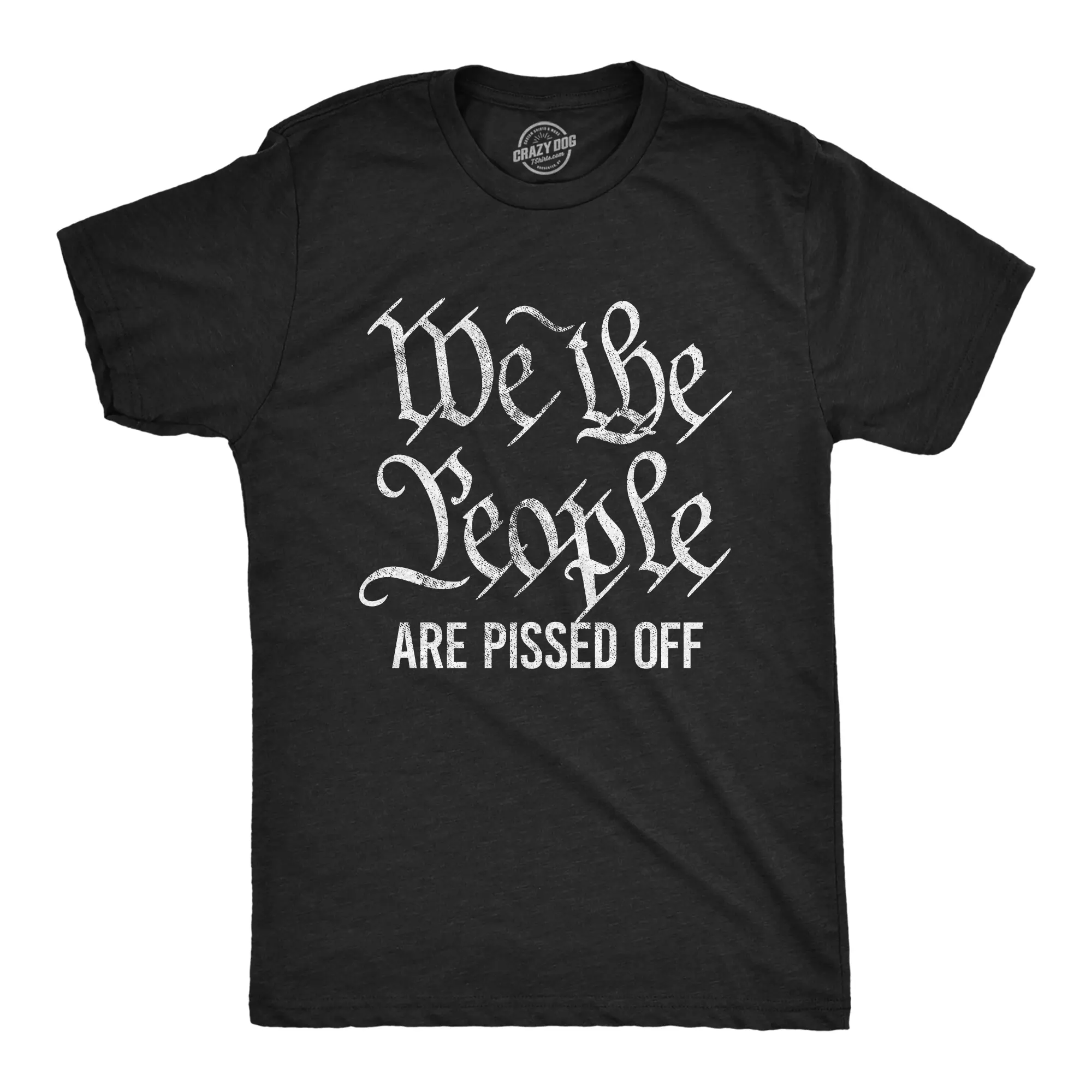 Mens We The People Are Pissed Off T Shirt Funny Protest Constitution Politic Tee Mens Funny T Shirts Cool Vintage Fashion T-Shirt Gift Classic Menswear Funny Political Short Sleeve Novelty Tees for Guys Black
