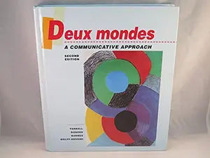 USED-Deux Mondes: A Communicative Approach French Edition for Student (French Text for Student) by Tracy D. Terrell (Hardcover)