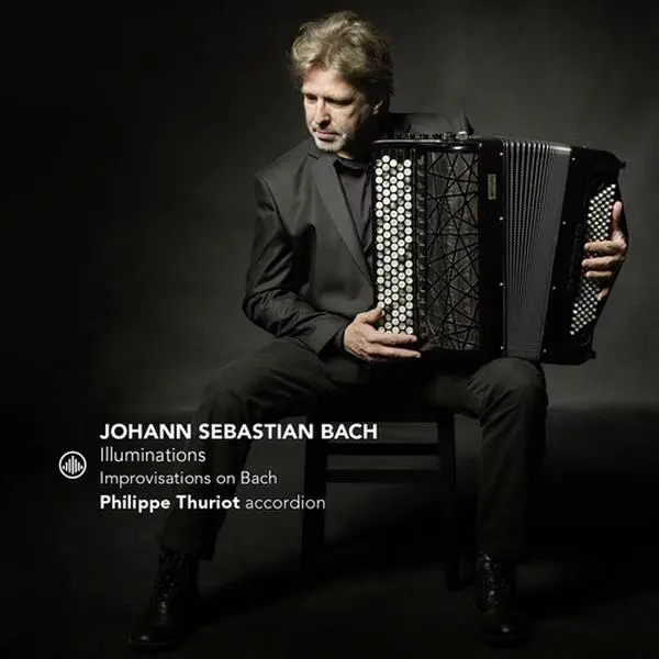 Illuminations - Improvisations On Bach - Bach / Thuriot - CD