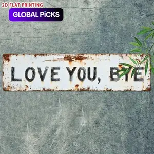 Premium "Love You, Bye" & Other Metal Sign, Vintage Garage Signs, Vintage Plaque Decor with Greenery & Other Accents, Ideal for Home, Bar, Cafe & Garage Decor, Perfect for Holidays #GLOBAL PICKS