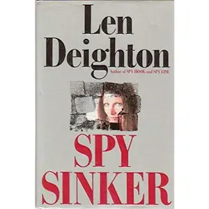 USED-SPY SINKER. by Len Deighton (Paperback)