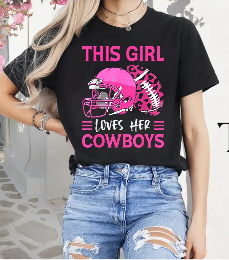 100%cotton This Girl Loves Her Cowboys Football American Lovers Cowboys T-Shirt Top Vintage Women Graphic