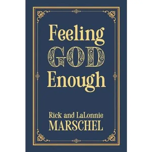 USED Book - Feeling God Enough by Marschel, Lalonnie (Paperback) - english