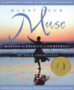USED-Marry Your Muse: Making a Lasting Commitment to Your Creativity by Phillips, Jan (Paperback)