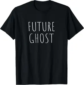 100% Cotton Fashion Garment Simple Sarcastic Gothic Phrase Aesthetic Co Future Ghost T-Shirt - Black, Unisex-Adults, Small, Short Sleeve, Crew Neck, Classic Fit, Halloween, Christmas