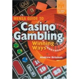 USED-Mensa Guide to Casino Gambling: Winning Ways by Andrew Brisman (Paperback)