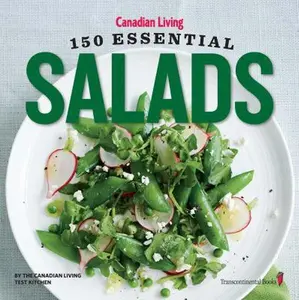 USED Book - Canadian Living: 150 Essential Salads by Canadian Living (Paperback) - english