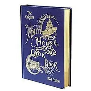 USED-The Original White House Cook Book 1887 Edition by Mrs. F. L. Gillette (Hardcover)